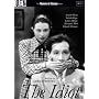The Idiot - Masters of Cinema series [DVD]