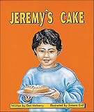 Jeremy's Cake (9): Set B Early Guided Readers (Storyteller Moon Rising)