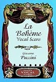 La Boheme Vocal Score (Dover Vocal Scores)