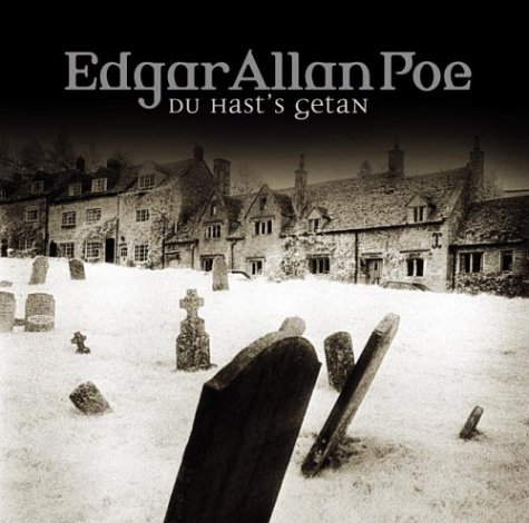 Edgar Allan Poe (15) - Du hast's geschafft