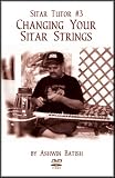 Sitar Tutor #3 - Changing Your Sitar Strings