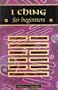 I Ching for Beginners (Headway for Beginners)