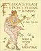 Flora's Feast: A Fairy's Festival of Flowers