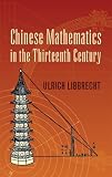Chinese Mathematics in the Thirteenth Century