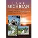 Lake Michigan : A guide to small towns, rural areas and natural attractions