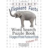 circle it elephant facts word search puzzle book