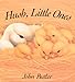 Hush, Little Ones