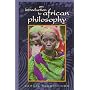An Introduction to African Philosophy