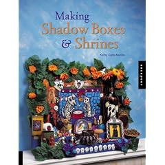 Making Shadow Boxes and Shrines