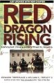 Red Dragon Rising: Communist China's Military Threat to America