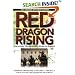 Red Dragon Rising: Communist China's Military Threat to America
