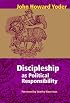 Discipleship As Political Responsibility