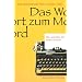 Das Wort zum Mord: Wie schreibe ich einen Krimi?