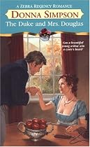 The Duke And Mrs. Douglas (Zebra Regency Romance)