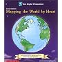 Mapping the World by Heart: An Innovative Approach to Learning Geography (Book & Video Cassette)