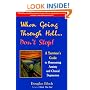 When Going Through Hell... Don't Stop! A Survivor's Guide to Overcoming Anxiety and Clinical Depression