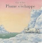 Plume s'�chappe