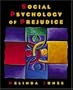 Social Psychology of Prejudice