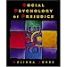 Social Psychology of Prejudice