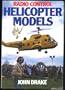 Radio Control Helicopter Models: A Detailed Design Manual for the R/C Model Helicopter Builder