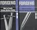 Forging Damascus: How to Create Pattern-Welded Blades