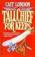 Tallchief For Keeps (Harlequin)