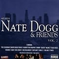 Nate Dogg And Friends Vol. 2