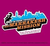 Search : Agent Du Monde Presents The Marrakesh Mission