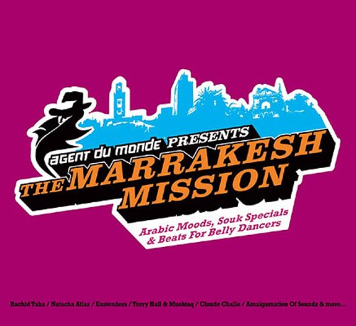 CD-Charts  Search : Agent Du Monde Presents The Marrakesh Mission