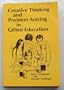 Creative thinking and problem solving in gifted education