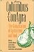 Books : From Columbus to ConAgra: The Globalization of Agriculture and Food