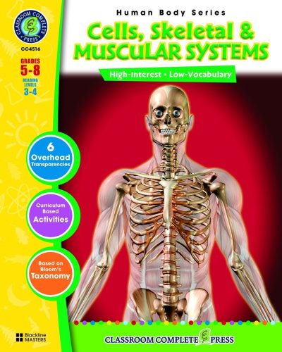 Cells, Skeletal & Muscular Systems (Human Body)