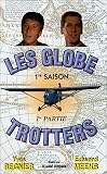 Les Globe=Trotters 1ere raison 1ere partie