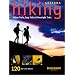 Arizona Hiking: Urban Trails, Easy Paths and Overnight Treks