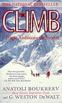 The Climb: Tragic Ambitions on Everest