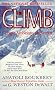 The Climb: Tragic Ambitions on Everest The Climb: Tragic Ambitions on Everest