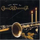Revue Grover Washington Jr  / The Best Of Grover Washington Jr.