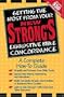 Getting the Most From Your New Strong's Exhaustive Bible Concordance