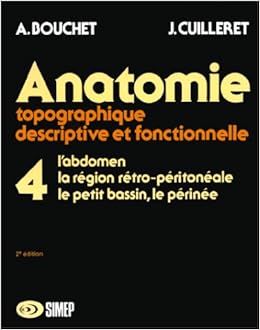 Anatomie topographique descriptive fonctionnelle bouchet cuilleret