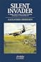 Silent Invader (Airlife Classics)