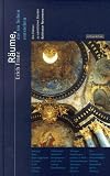 R&auml;ume, die im Sehen entstehen - Ein F&uuml;hrer zu s&auml;mtlichen Bauten Balthasar Neumanns - Erich Franz
