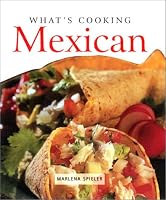 What's Cooking: Mexican
