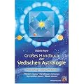 Gro�es Handbuch der Vedischen Astrologie