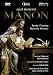 Massenet: Manon (featuring Renee Fleming and Marcelo Alvarez)