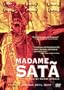 Madame Sata