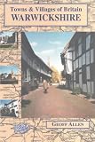 Warwickshire: Towns and Villages