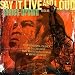 Say It Live and Loud: Live in Dallas 08.26.68 Say It Live and Loud: Live in Dallas 08.26.68