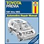 Toyota Previa (91-95) Automotive Repair Manual (Haynes Automotive Repair Manuals)