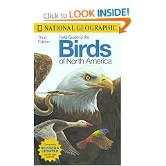 Field Guide to the Birds of North America (National Geographic Field Guide to Birds of North America)