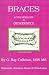 Book Braces: A Consumers Guide to Orthodontics